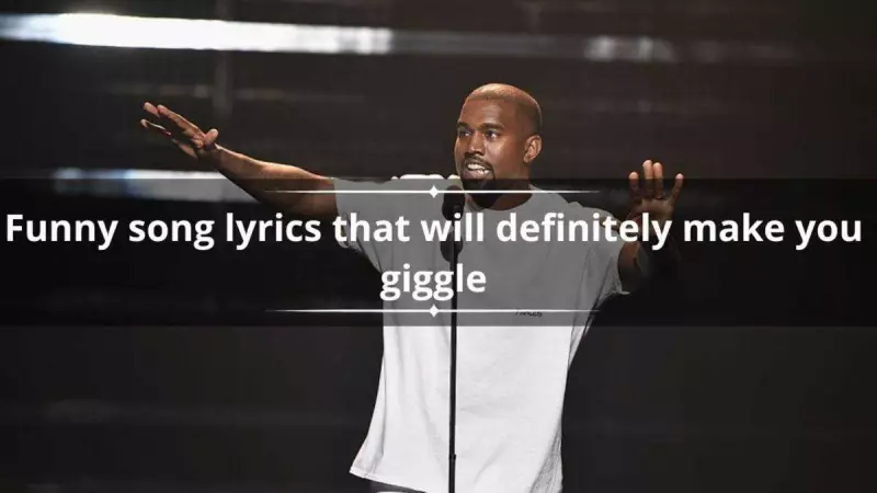 33 Funny Song Lyrics That Will Definitely Make You Laugh Out Loud