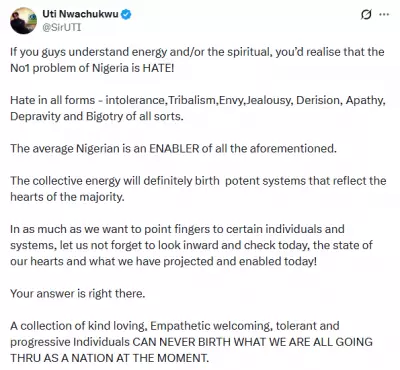 Actor Uti Nwachukwu Identifies Hate as Nigeria's Primary National Challenge