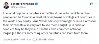 Senator Sani: Countries Should Learn Travel Advisory Approach from India, China