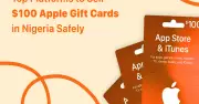 Top Platforms to Sell $100 Apple Gift Cards in Nigeria Safely