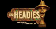 Headies Awards Moves to Canada for 18th Edition in 2026