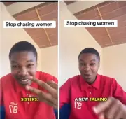Man Advises Men Not to Chase Women, Cites Sister's Multiple Relationships