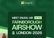 Enugu Air participates at 2026 Farnborough International Airshow in UK
