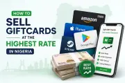 How to Sell Gift Cards for the Best Rates in Nigeria
