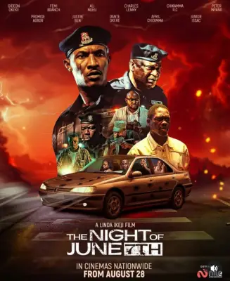 Gideon Okeke: The Night of June 7th is a Must-Watch Film