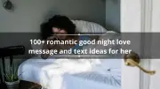 100+ Romantic Good Night Love Messages and Text Ideas for Her